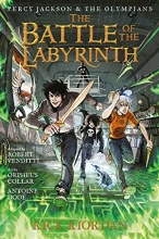 Cover art for Percy Jackson and the Olympians The Battle of the Labyrinth: The Graphic Novel (Percy Jackson and the Olympians) (Percy Jackson & the Olympians)