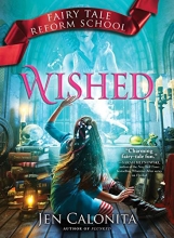 Cover art for Wished (Fairy Tale Reform School)