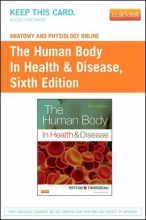 Cover art for Anatomy and Physiology Online for The Human Body in Health & Disease (Access Code)