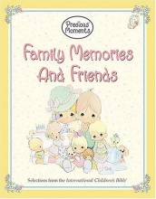 Cover art for Family Memories and Friends: Precious Moments