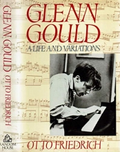 Cover art for Glenn Gould: A Life and Variations