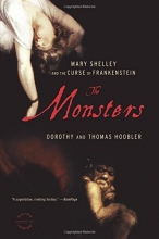 Cover art for The Monsters: Mary Shelley and the Curse of Frankenstein