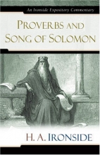 Cover art for Proverbs and Song of Solomon (Ironside Expository Commentaries)