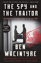 Cover art for The Spy and the Traitor: The Greatest Espionage Story of the Cold War