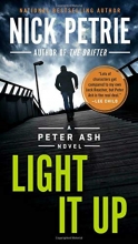 Cover art for Light It Up (Peter Ash #3)