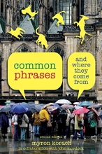 Cover art for Common Phrases: And Where They Come From