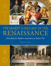 Cover art for The Secret Language of the Renaissance: Decoding the Hidden Symbolism of Italian Art