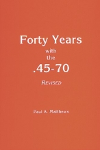 Cover art for Forty Years With .45/70