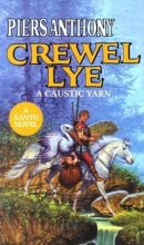 Cover art for Crewel Lye (Xanth #8)