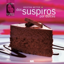 Cover art for Dos suspiros por dulces (Spanish Edition)