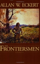 Cover art for The Frontiersmen: A Narrative