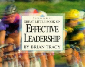 Cover art for Great Little Book on Effective Leadership