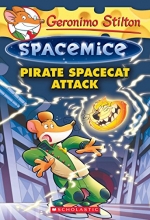 Cover art for Pirate Spacecat Attack (Geronimo Stilton Spacemice #10)