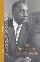 Cover art for The Search for Common Ground (A Howard Thurman book)