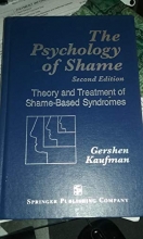 Cover art for The Psychology of Shame: Theory and Treatment of Shame-Based Syndromes