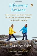 Cover art for Lifesaving Lessons: Notes from an Accidental Mother