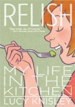 Cover art for Relish: My Life in the Kitchen