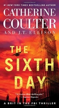 Cover art for The Sixth Day (Series Starter, Brit in the FBI #5)