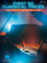 Cover art for First 50 Classical Pieces You Should Play on the Piano