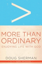 Cover art for More Than Ordinary: Enjoying Life with God