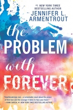 Cover art for The Problem with Forever (Harlequin Teen)