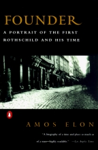 Cover art for Founder: A Portrait of the First Rothschild and His Time