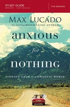 Cover art for Anxious for Nothing Study Guide: Finding Calm in a Chaotic World