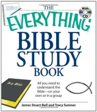 Cover art for The Everything Bible Study Book: All you need to understand the Bible--on your own or in a group