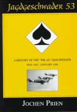 Cover art for Jagdeschwader 53: A History of the Pik As Geschwader Volume 2: May 1942 - January 1944 (Schiffer Military/Aviation History)