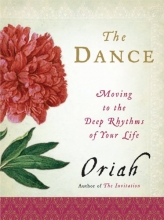 Cover art for The Dance: Moving To The Deep Rhythms Of Your Life