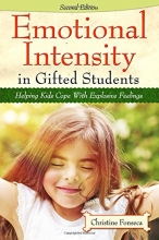 Cover art for Emotional Intensity in Gifted Students: Helping Kids Cope with Explosive Feelings