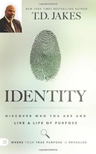 Cover art for Identity: Discover Who You Are and Live a Life of Purpose