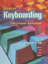 Cover art for Glencoe Keyboarding with Computer Applications, Complete Course, Spiral-Bound Student Edition, Lessons 1-150