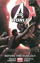 Cover art for Avengers World Vol. 4: Before Times Runs Out