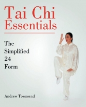Cover art for Tai Chi Essentials: The Simplified 24 Form