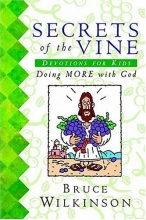 Cover art for Secrets of the Vine Devotions for Kids