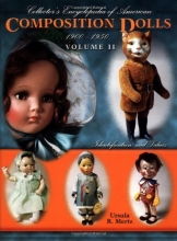 Cover art for Collector's Encyclopedia of American Composition Dolls 1900 - 1950, Vol. 2: Identification and Values