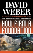 Cover art for How Firm a Foundation (Series Starter, Safehold #5)