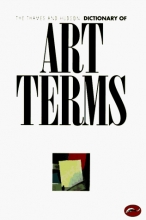 Cover art for The Thames and Hudson Dictionary of Art Terms (World of Art)
