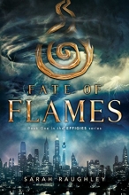 Cover art for Fate of Flames (The Effigies)