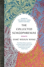 Cover art for The Collected Schizophrenias: Essays