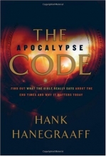 Cover art for The Apocalypse Code: Find Out What the Bible REALLY Says About the End Times . . . and Why It Matters Today