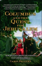 Cover art for Columbus and the Quest for Jerusalem: How Religion Drove the Voyages that Led to America