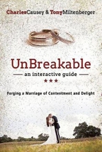 Cover art for UnBreakable: Forging a Marriage of Contentment and Delight