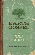 Cover art for Earth Gospel: A Guide to Prayer for God's Creation