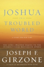 Cover art for Joshua in a Troubled World: A Story for Our Time