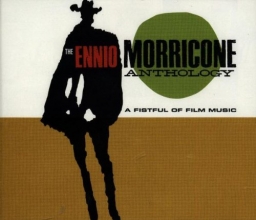 Cover art for A Fistful Of Film Music: The Ennio Morricone Anthology