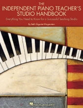 Cover art for The Independent Piano Teacher's Studio Handbook: Everything You Need to Know for a Successful Teaching Studio