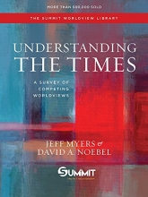 Cover art for Understanding the Times: A Survey of Competing Worldviews