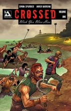 Cover art for Crossed: Wish You Were Here Volume 1